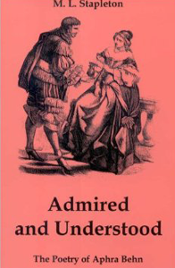 Admired and Understood: The Poetry of Aphra Behn