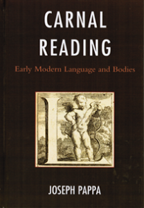 Cover: Carnal Reading: Early Modern Language and Bodies