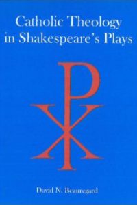 Catholic Theology in Shakespeare's Plays