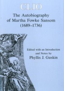 Cover: Clio: The Autobiography of Martha Fowke Sansom (1689-1736)