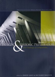 Cover: Design and Historic Preservation: The Challenge of Compatability