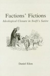 Cover: Factions’ Fictions: Ideological Closure in Swift’s Satire