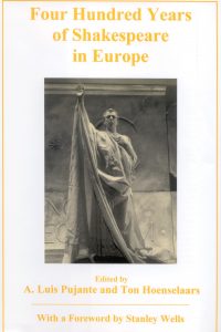 Four Hundred Years of Shakespeare in Europe