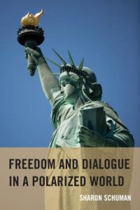 Cover: Freedom and Dialogue in a Polarized World