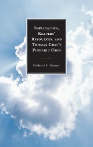 Cover: Implication, Readers’ Resources, and Thomas Gray’s Pindaric Odes