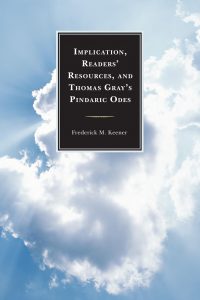 Implication, Readers' Resources, and Thomas Gray's Pindaric Odes