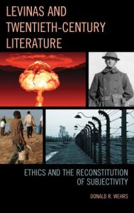 Cover: Levinas and Twentieth-Century Literature: Ethics and the Reconstitution of Subjectivity