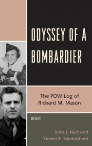 Cover: Odyssey of a Bombardier: The POW Log of Richard M. Mason