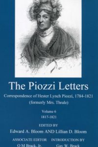 The Piozzi Letters: Correspondence of Hester Lynch Piozzi, 1784-1821 (formerly Mrs. Thrale), Volume 6, 1817-1821