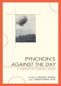 Cover: Pynchon’s Against the Day: A Corrupted Pilgrim’s Guide