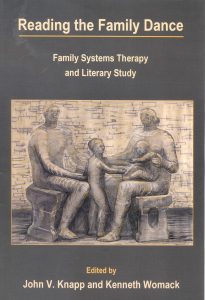 Cover: Reading the Family Dance: Family Systems Therapy and Literary Study