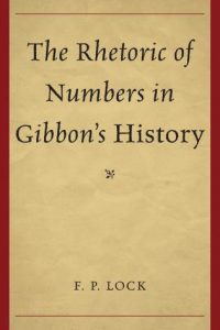 The Rhetoric of Numbers in Gibbon’s History