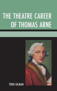 Cover: The Theatre Career of Thomas Arne