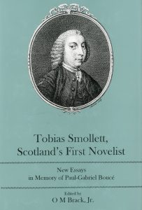 Cover: Tobias Smollett, Scotland’s First Novelist: New Essays in Memory of Paul-Gabriel Boucé