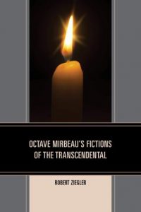 Octave Mirbeau’s Fictions of the Transcendental