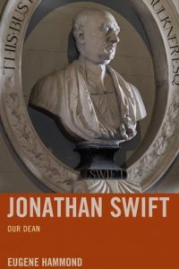 Jonathan Swift: Our Dean