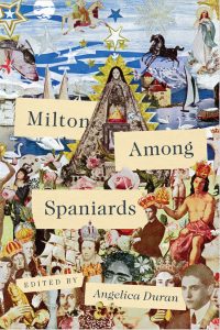 Cover: Milton Among Spaniards Cover: Milton Among Spaniards