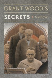 Cover: Grant Wood’s Secrets