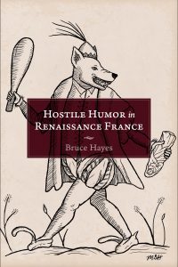 Cover: Hostile Humor in Renaissance France
