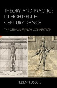 Cover: Theory and Practice in Eighteenth-Century Dance: The German-French Connection Cover: Theory and Practice in Eighteenth-Century Dance: The German-French Connection