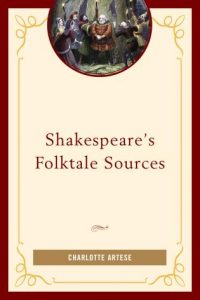 Shakespeare’s Folktale Sources