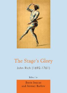 Cover: “The Stage’s Glory”: John Rich (1692–1761)