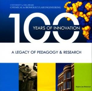 Cover: 100 Years of Innovation: A Legacy of Pedagogy & Research