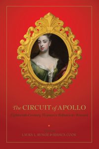 Cover: The Circuit of Apollo: Eighteenth-Century Women’s Tributes to Women