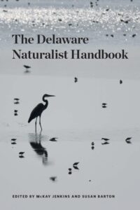 The Delaware Naturalist Handbook