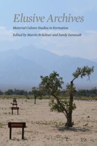 Cover: Elusive Archives: Material Culture Studies in Formation