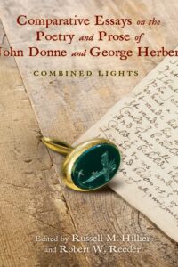 Thumbnail: Comparative Essays on the Poetry and Prose of John Donne and George Herbert: Combined Lights