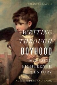 Thumbnail: Writing through Boyhood in the Long Eighteenth Century: Age, Gender, and Work