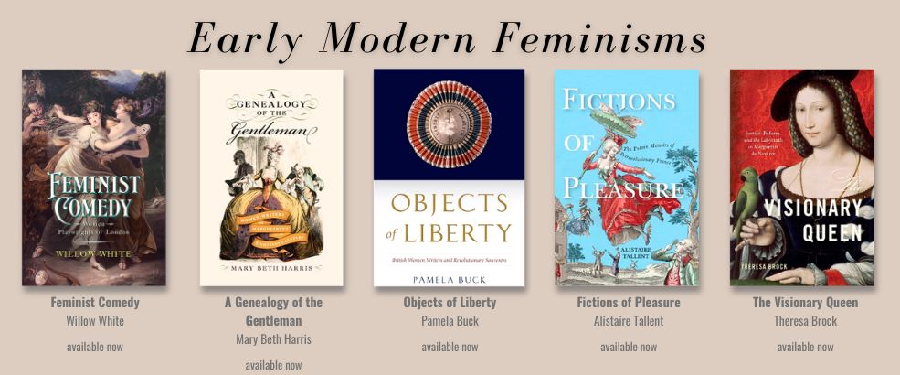 Early Modern Feminisms