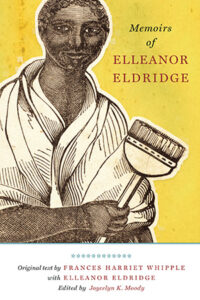 Memoirs of Elleanor Eldridge