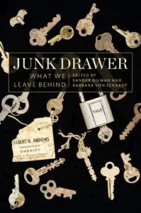 Cover: Junk Drawer: What We Leave Behind